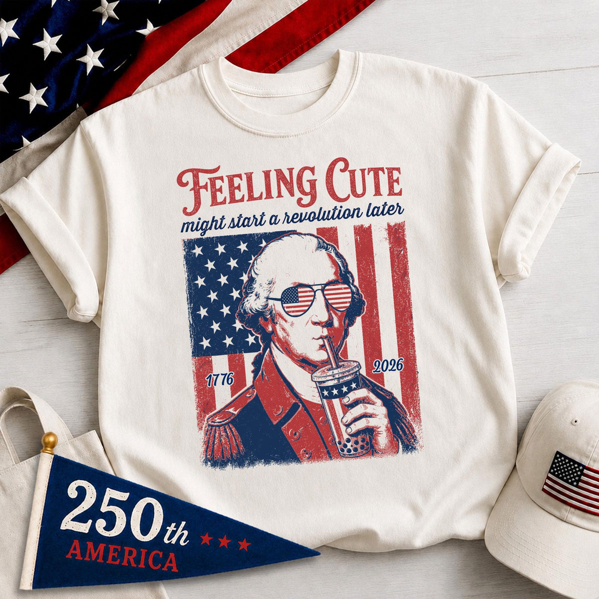Funny 4th Of July Shirt George Washington Boba Tea Tee 1776 2026 Feeling Cute Meme 250th Anniversary Patriotic Gift Us History Lover 1782190175108.jpg