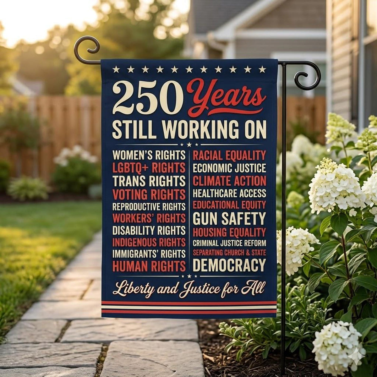 Usa 250 Years Garden Flag Still Working On Liberty And Justice For All Yard Garden Liberal Leftist Human Rights Political Activist Flag 1782464599452.jpg