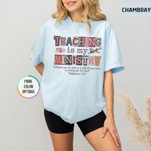Comfort Colors Teaching Is My Ministry Shirt Christian Teacher Gift Teacher School Shirt Faith Teacher Gift Scriptural Shirt Teaching 1782879829876.jpg