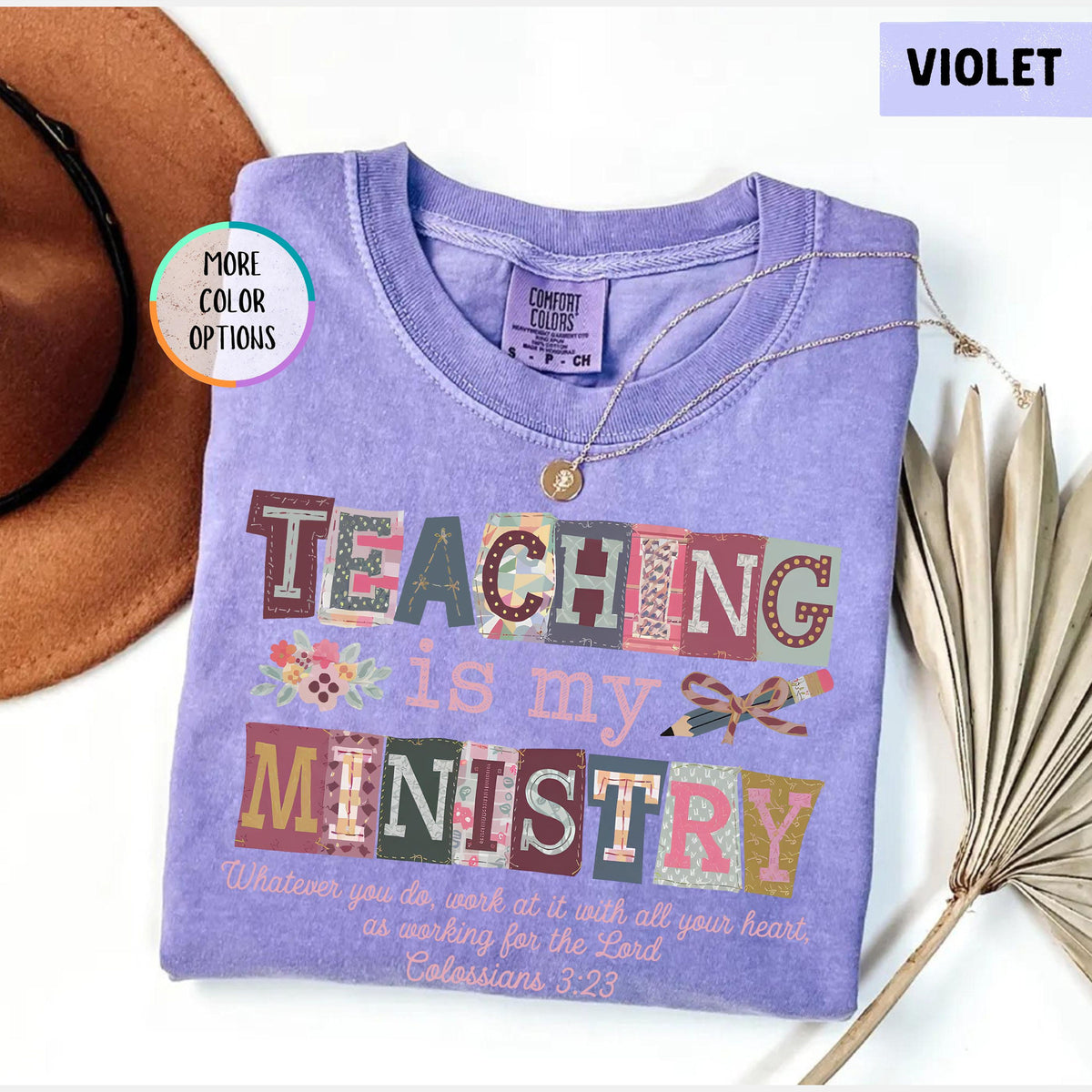 Comfort Colors Teaching Is My Ministry Shirt Christian Teacher Gift Teacher School Shirt Faith Teacher Gift Scriptural Shirt Teaching 1782879830192.jpg