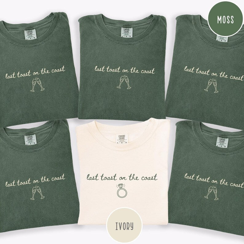Last Toast On The Coast Bachelorette Comfort Colors Shirts Beach Bachelorette T Shirts 1782880915388.jpg