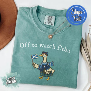 Comfort Colors Off To Watch Fitba T Shirt Funny Goose Shirt Scotland World Cup Shir 1782889435512.jpg