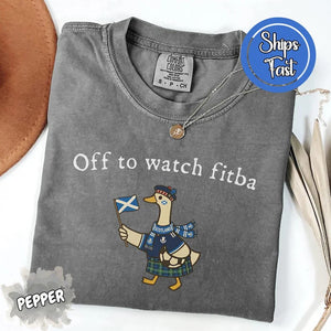 Comfort Colors Off To Watch Fitba T Shirt Funny Goose Shirt Scotland World Cup Shir 1782889436097.jpg
