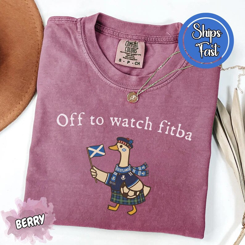Comfort Colors Off To Watch Fitba T Shirt Funny Goose Shirt Scotland World Cup Shir 1782889436163.jpg