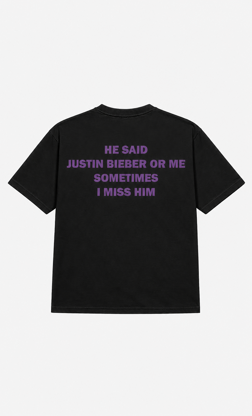 He Said Pop Star Or Me Sometimes I Miss Him Shirt Funny Music Fan Quote Tee Trendy Oversized Graphic T Shirt For Women 1783048794244.png