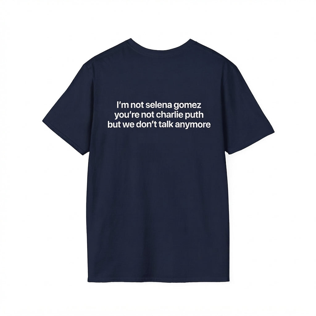 Im Not Selena Shirt Funny Sarcastic Meme Tee Graphic Tee 1783074154901.jpg