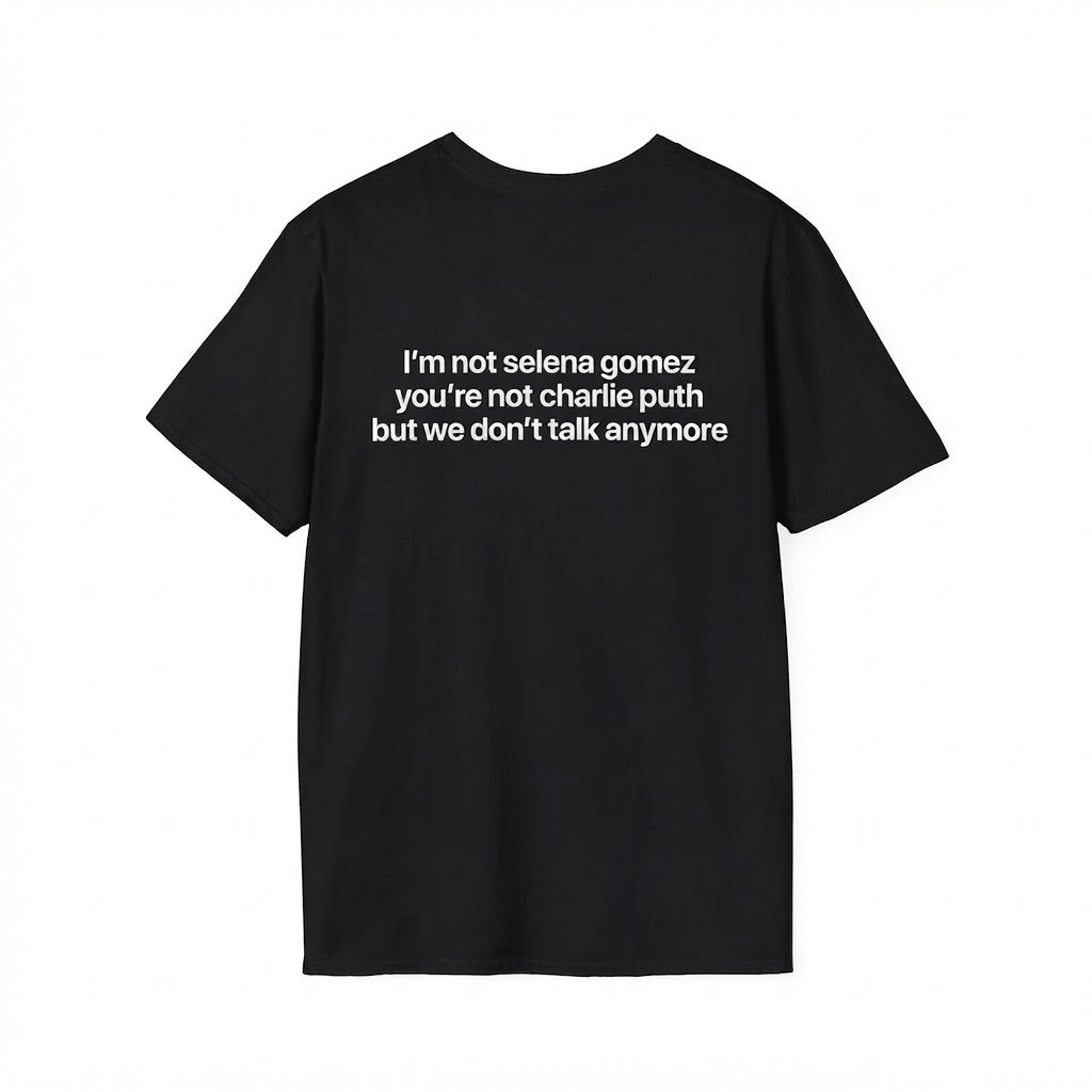 Im Not Selena Shirt Funny Sarcastic Meme Tee Graphic Tee 1783074155031.jpg
