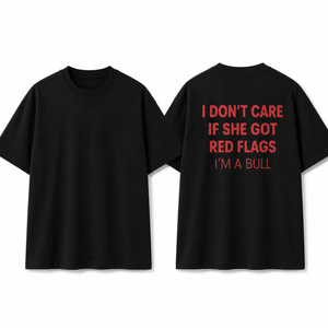 Funny Red Flags Bull T Shirt For Men Black Graphic Tee With Red Back Print Sarcastic Streetwear Shirt Casual Party Outfit 1783140592877.png
