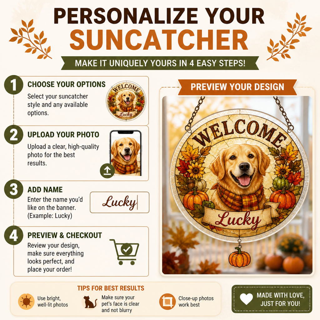 Autumn Welcome Pet Portrait Garden Flag - Personalized 1 Layered Suncatcher with Charm 17ff3b95-f16d-483b-bed1-7e4c3669f00d.jpg
