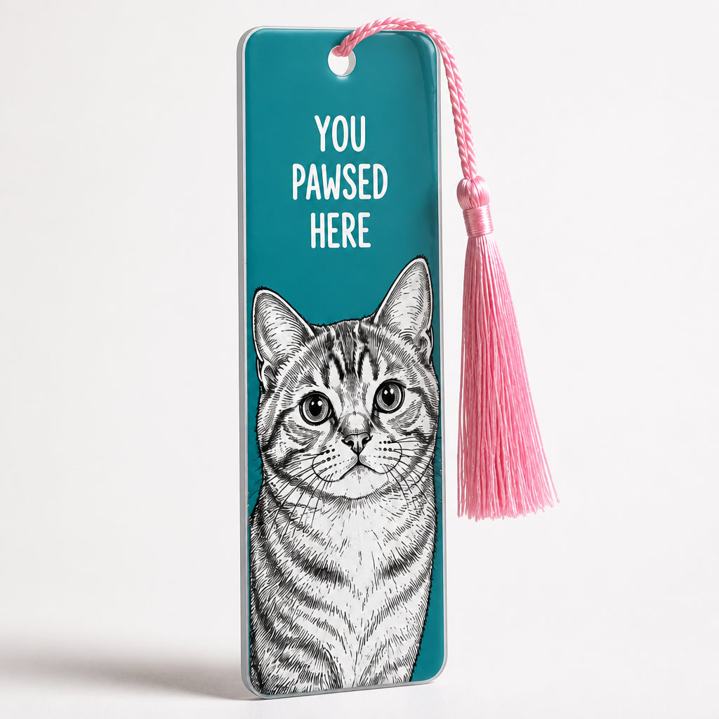You Pawsed Here Custom Pet Portrait Acrylic Bookmark - Personalized Acrylic Bookmark 19306e58-ab53-4f76-9003-266434b99182.jpg