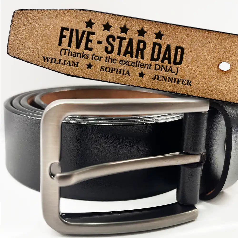 Five - Star Dad Thanks For The Excellent DNA - Personalized Engraved Leather Belt - Gift For Dad On Father's Day