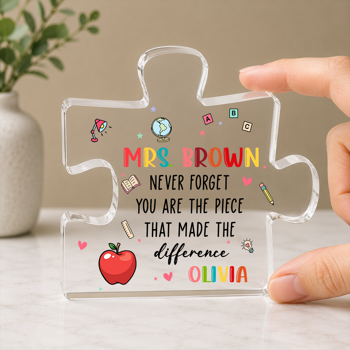 Never Forget You Made The Piece - Personalized Acrylic Block
