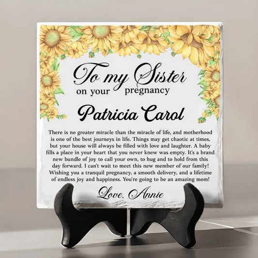 To My Sister On Her Pregnancy - Personalized Stone - Gift For Sister, Gift For New Mom, Mother's Day Gift