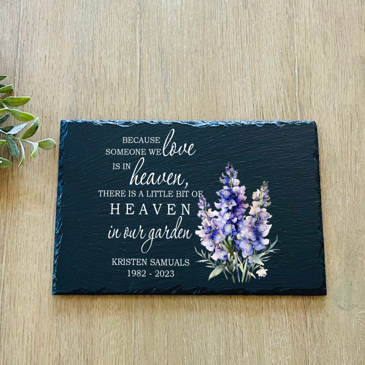 Because Someone We Love Is In Heaven, Sympathy Gift, Slate Grave Marker, Keepsake, Remembrance, Bereavement Gift, Loss of a Loved One