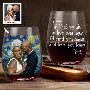 I'd Love You Longer Custom Photo - Personalized Wine Glass - Anniversary Gift, Valentine's Day Gift For Couple