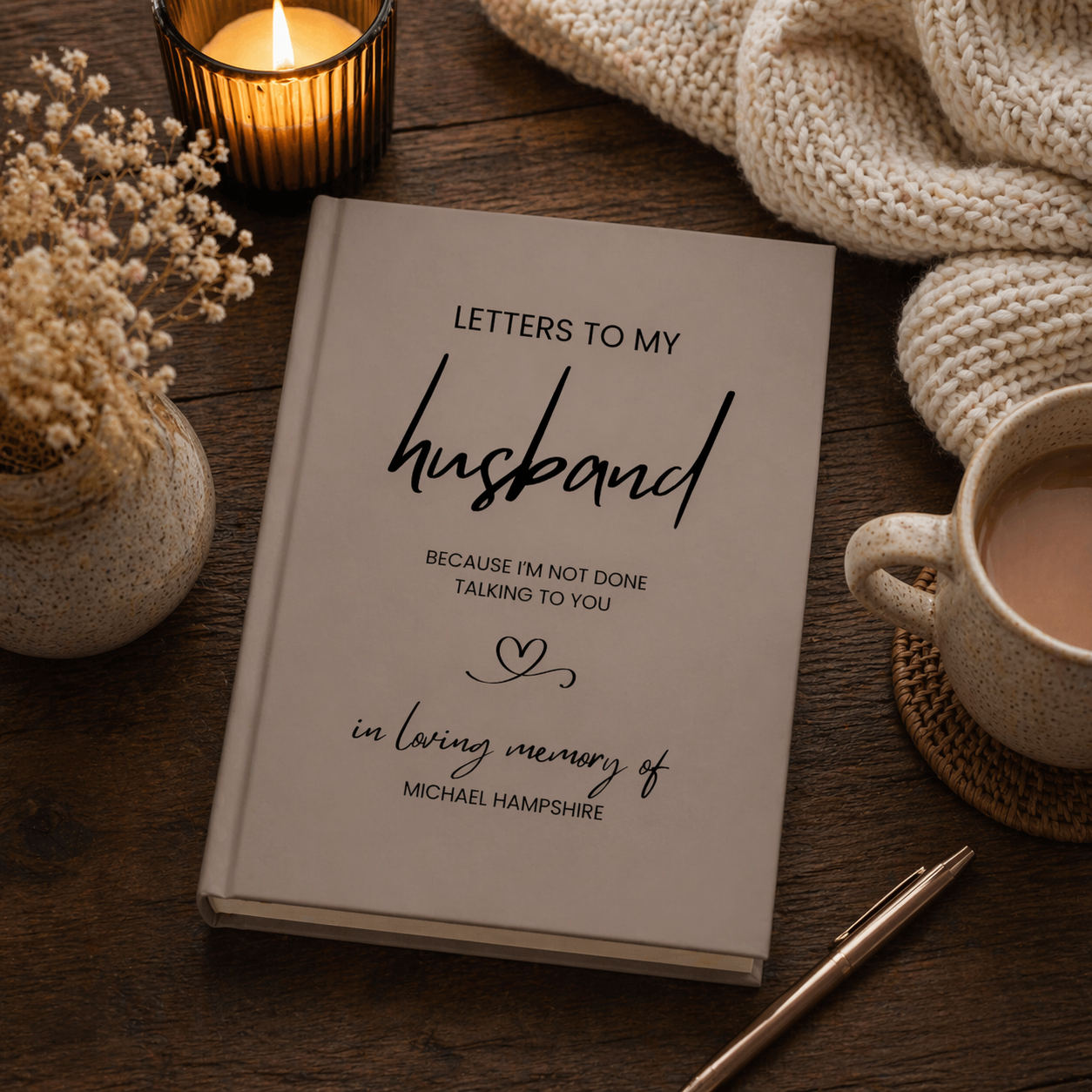 Letters to My Husband Grief Journal, Personalized Loss of Spouse Gift, Custom Notebook Memorial Keepsake Memory Widow Loss of Husband