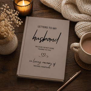 Letters to My Husband Grief Journal, Personalized Loss of Spouse Gift, Custom Notebook Memorial Keepsake Memory Widow Loss of Husband