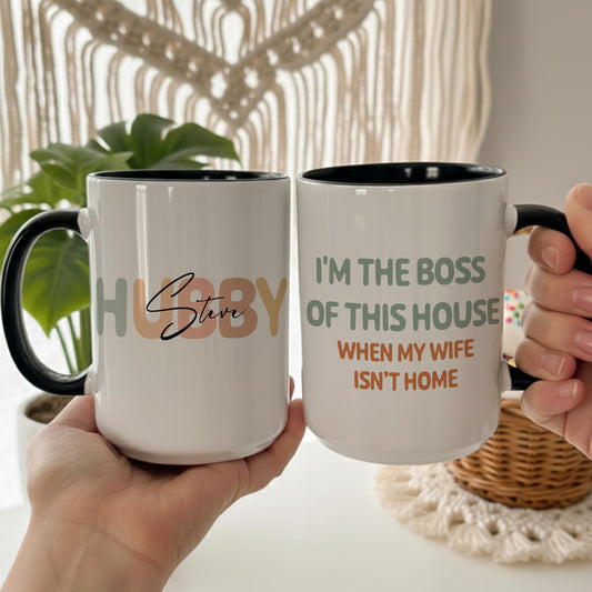 Funny Husband Gift, Birthday Gift for Hubby, Personalized Hubby Mug, Boss of the House Mug, Husband Coffee Cup, Anniversary Gift for Him