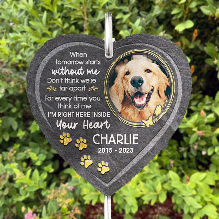 I'm Right Here In Your Heart Memorial Dog Photo - Personalized Slate Plaque - Memorial Gift For Pet Owner
