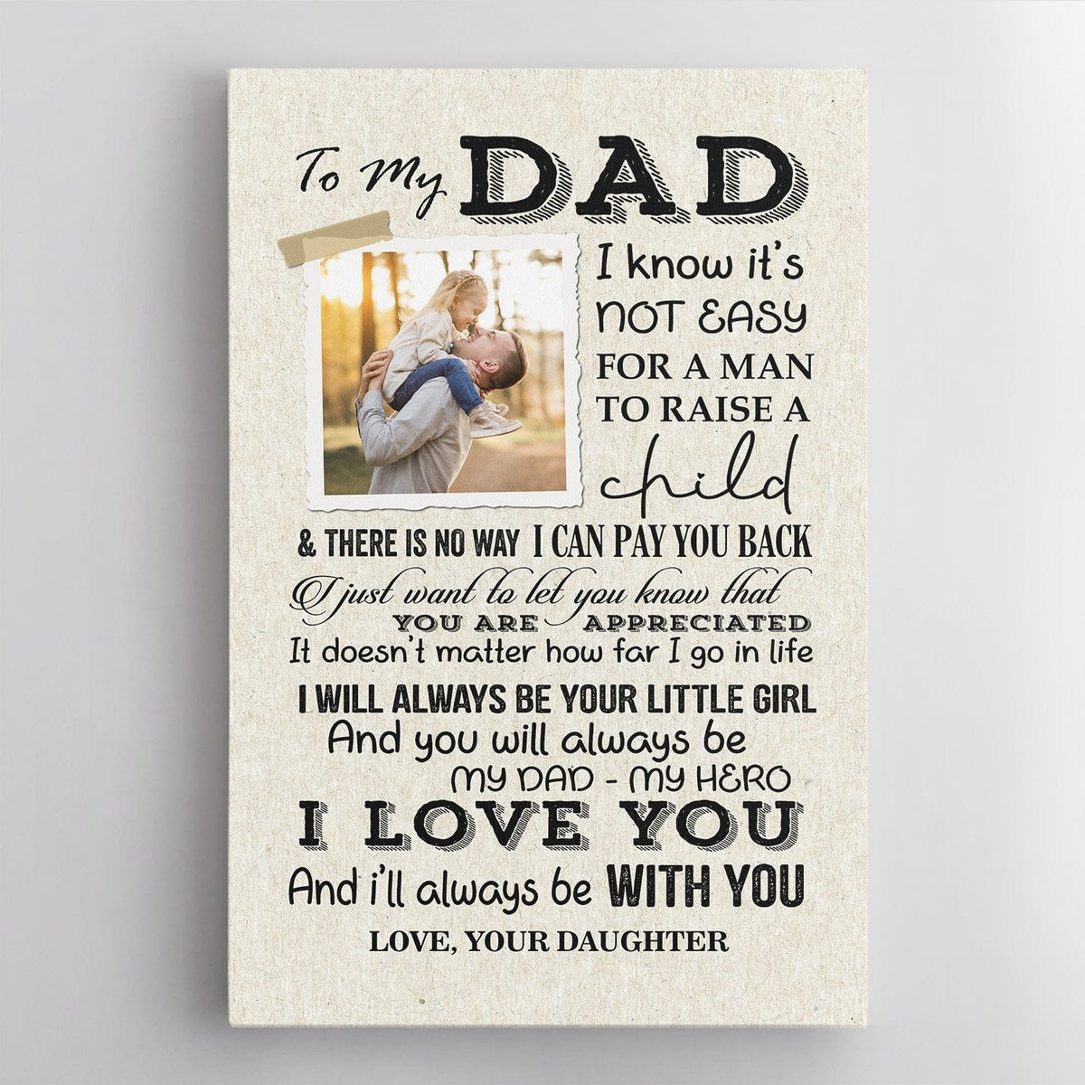 My Dad My Hero, I Love You And Always Be With You - Personalized Canvas - Gift For Dad, Father's Day, Birthday Gift
