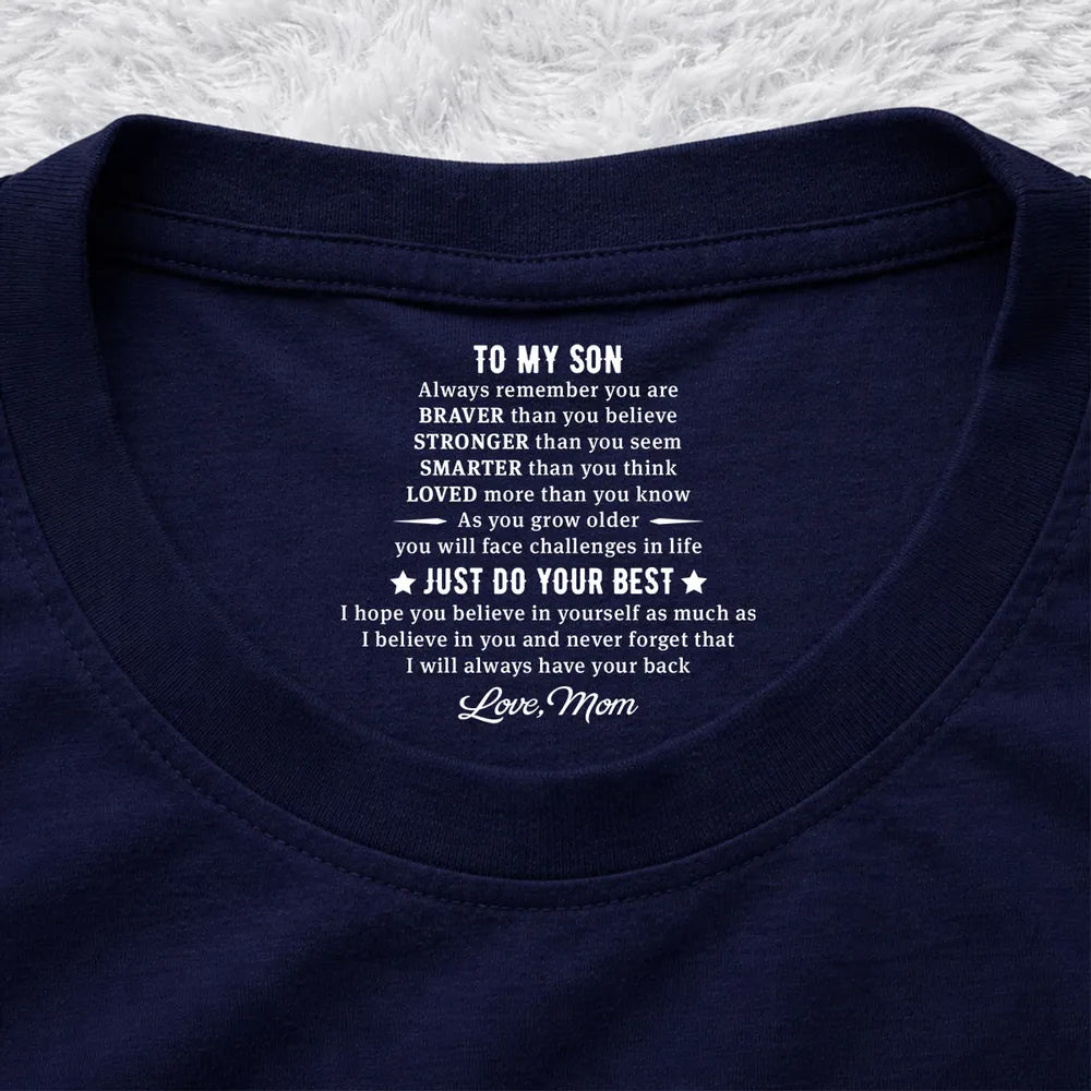 Just Do Your Best - Personalized Neck Print T Shirt - Gift For Son, Daughter