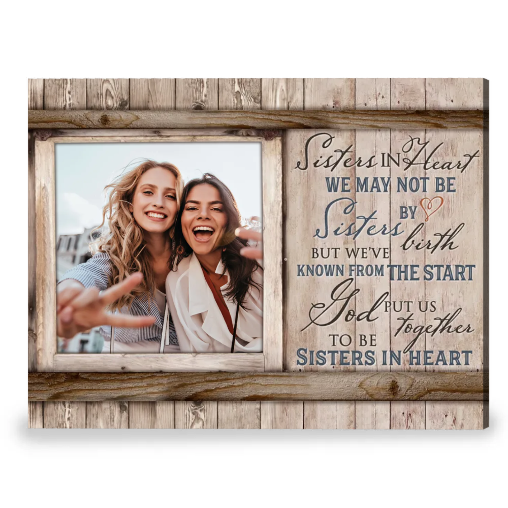 Be Sister In Heart - Personalized Canvas - Gift For Sisters, Besties, Best Friends