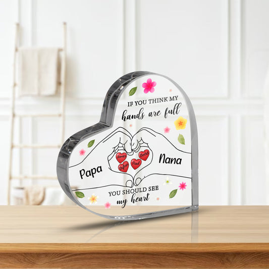 Personalized Heart Acrylic Plaque, If You Think My Hands Are Full You Should See My Hearts, Heart Keepsake, Mother's Day Gift, Gift For Mom