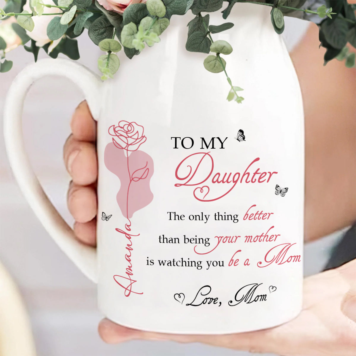 The Only Thing Better Than Being Your Mother Vase, Daughter Flower Vase, New Mom Gift, Mothers Day Gift for Daughter, Daughter Gift from Mom