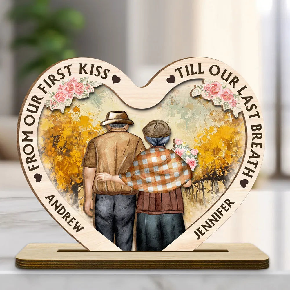 From Our First Kiss Till Our Last Breath - Personalized Heart Shaped Wooden Plaque - Anniversary Gift For Couple, Valentine's Day Gift