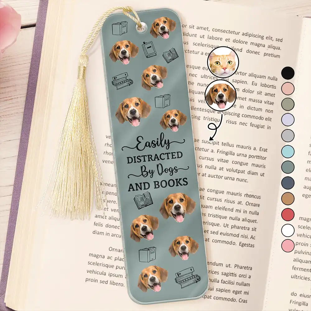 Custom Photo Easily Distracted By Pets And Books - Personalized Acrylic Bookmark - Gift For Pet Lovers, Bookworm Gift