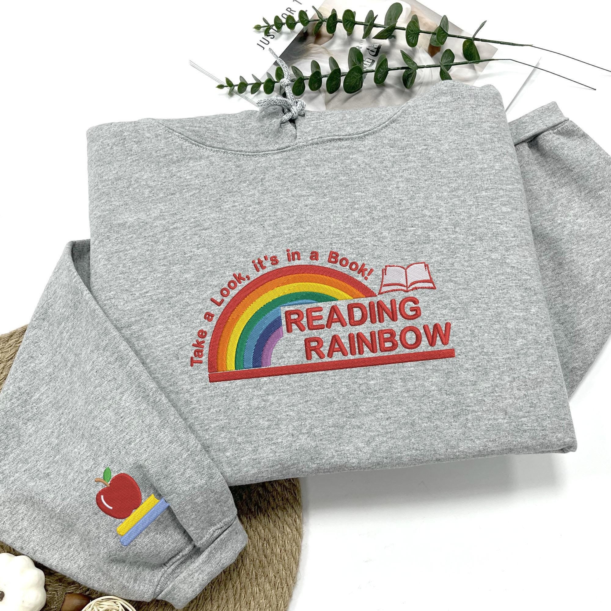 Reading Rainbow Hoodie, Custom Embroidered Book Lover Sweatshirt, Librarian Hoodie, Teacher Appreciation Shirt, Gift For Teacher