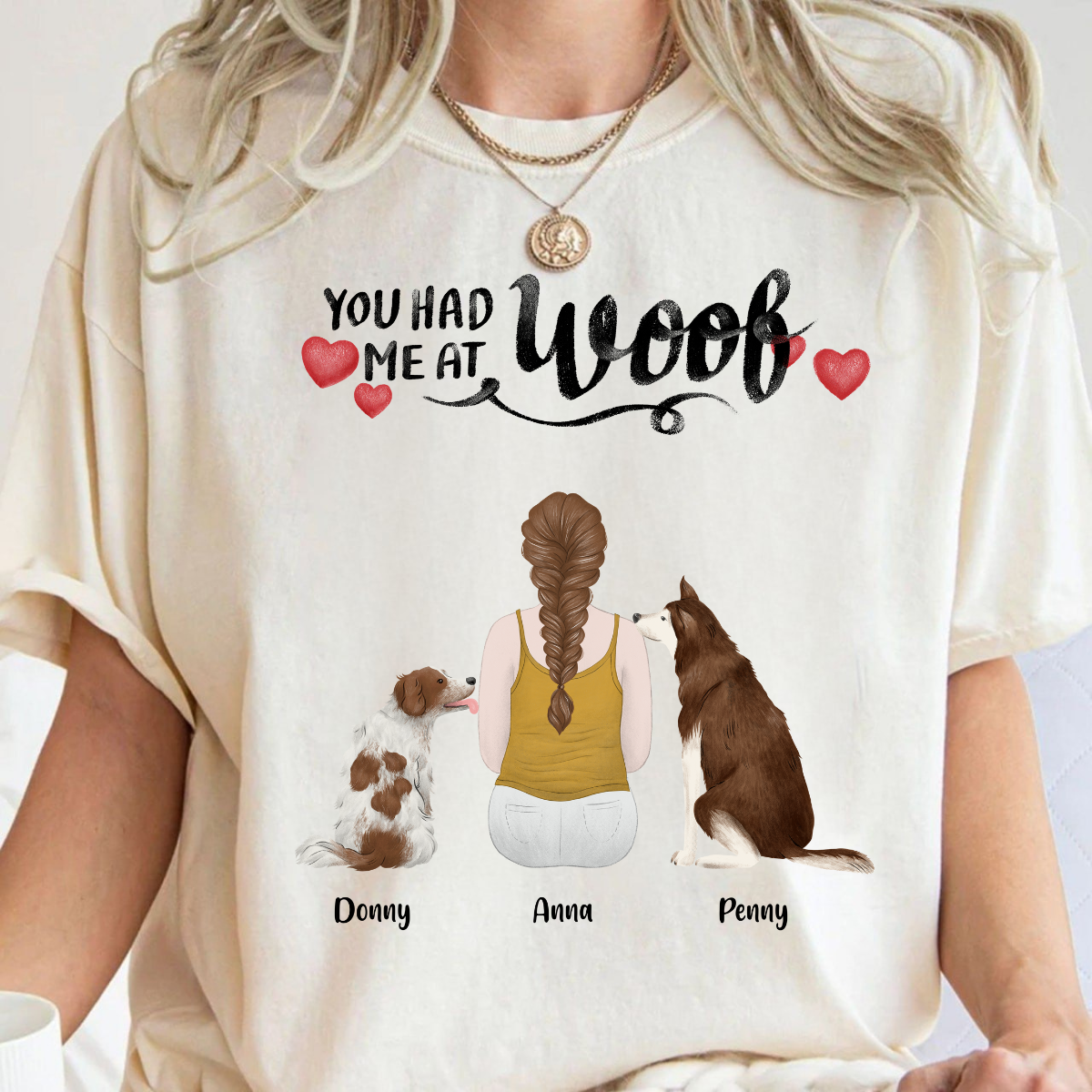 You Had Me At Woof Girl And Dog Personalized T Shirt Custom Tee For Dog Lovers Dog Mom Lovely Gift For Pet Lovers