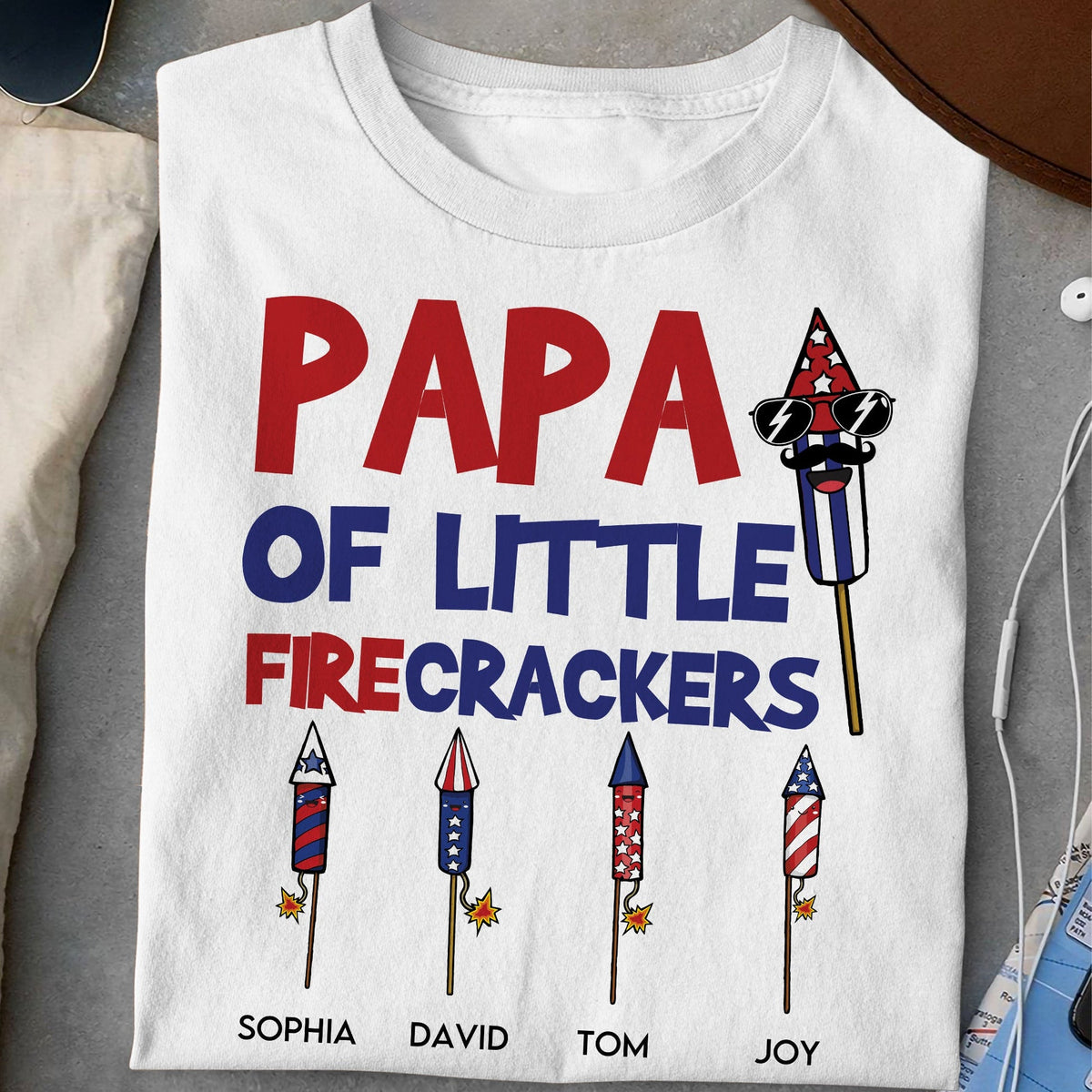 Papa Of Little Firecrackers - Personalized Apparel - 4th of July Gift For Dad, Papa