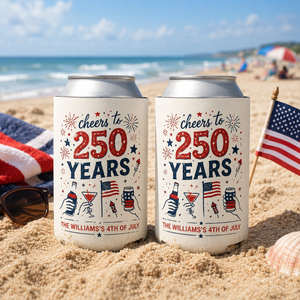 Custom 4th of July Can Cooler, Personalized Cheers to 250 Years, USA Anniversary Party Favor, Patriotic Family BBQ, Independence Day Gift