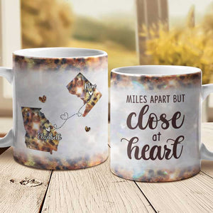 Miles Apart But Close At Heart - Personalized Mug - Gift For Mom, Mother's Day, Birthday Gift, Long Distance Gift