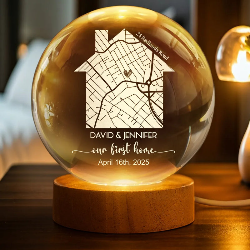 Our First Home Map - Personalized Crystal Ball LED Night Light - Housewarming Gift, Gift For Couple