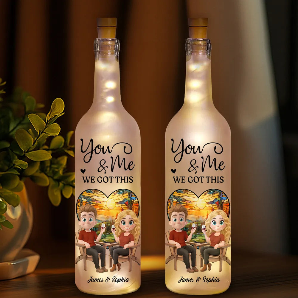 You & Me We Got This - Personalized Bottle Lamp - Valentine's Day Gift, Anniversary Gift For Couple