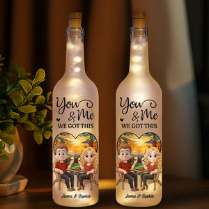You & Me We Got This - Personalized Bottle Lamp - Valentine's Day Gift, Anniversary Gift For Couple
