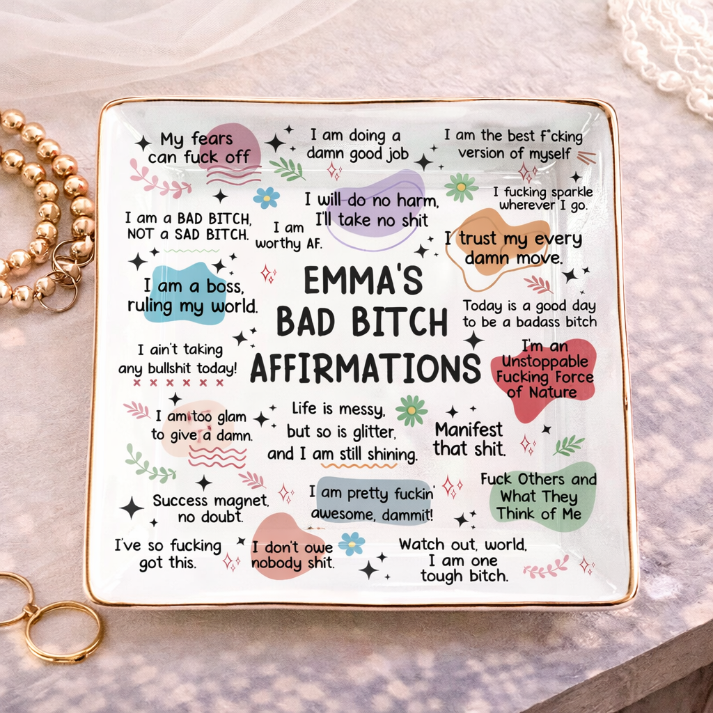 My Affirmations - Personalized Jewelry Dish - Gift For Friend, Daughter, Gift For Her