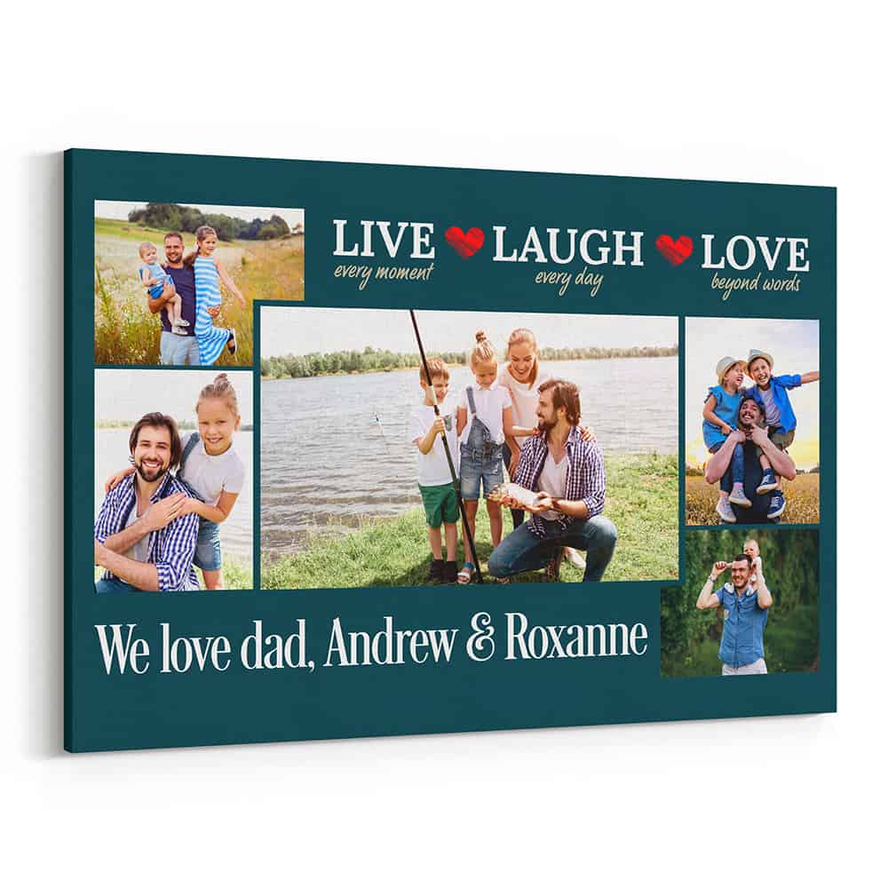 Live Every Moment Laugh Every Day Love Beyond Words - Personalized Canvas - Gift For Dad, Father's Day, Birthday Gift