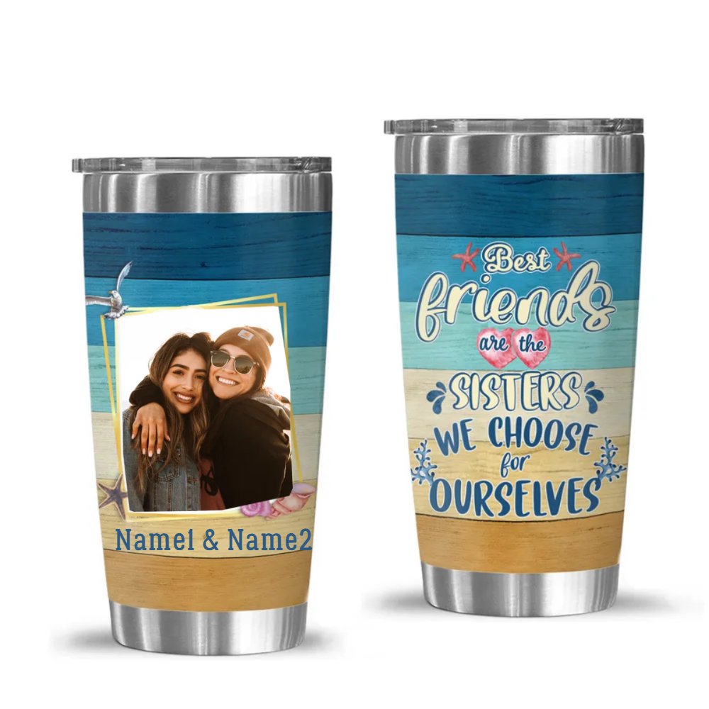 Best Friends Are The Sisters We Choose - Personalized Tumbler - Gift For Sisters, Soul Sisters, BFF
