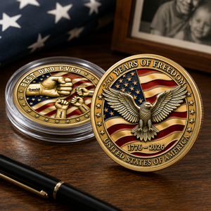 Best Dad Ever USA 250Th Anniversary - Personalized Metal Coin - Gift For Father, Patriotic Gift, Father's Day Gift