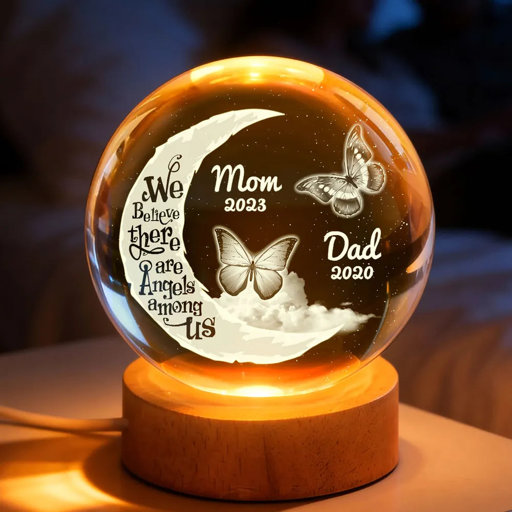 I Believe There Are Angels Among Us - Personalized Crystal Ball LED Night Light - Memorial Gift For Family