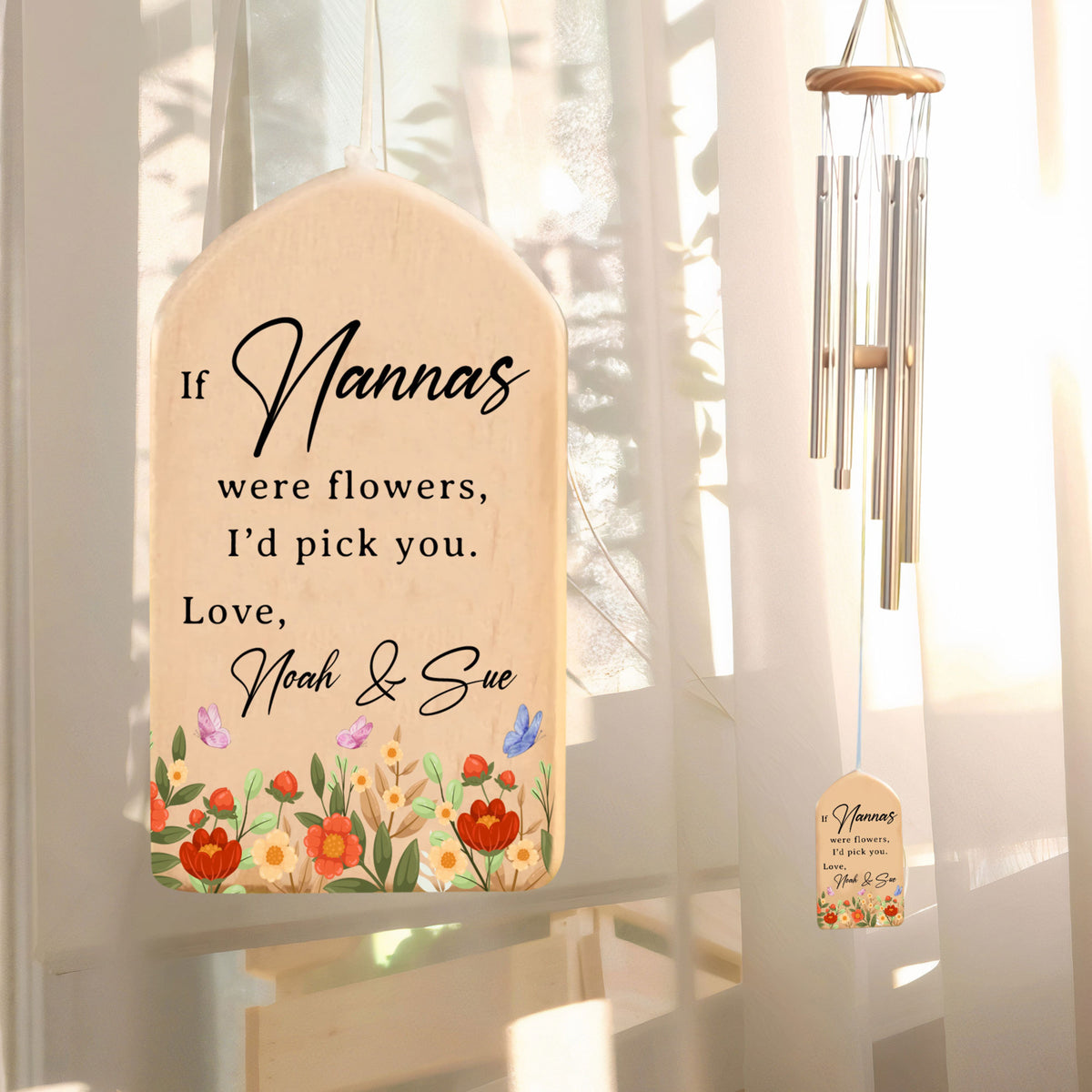 If Nannas were Flowers I'd Pick You - Personalized Windchime - Gift For Grandma, Mother's Day, Birthday Gift