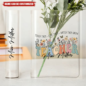 Teach Love Watch Them Grow Teacher Book Vase - Personalized Acrylic Book Vase - Gift For Teacher