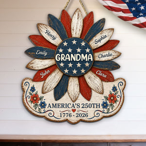 Grandma Nation Flag Sunflower America 250th Anniversary - Personalized Wood Sign - 250 Years Of Freedom, Patriotic Decoration