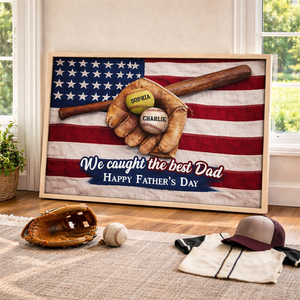 Nation Flag Baseball We Caught The Best Dad - Personalized Canvas - Father's Day Gift for Dad, Husband