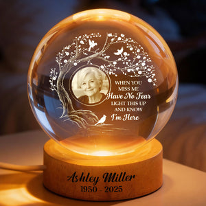 When You Miss Me Light This Up Engraved Text On Wooden Base - Personalized Crystal Ball LED Night Light - Heartfelt Memorial Remembrance Keepsake