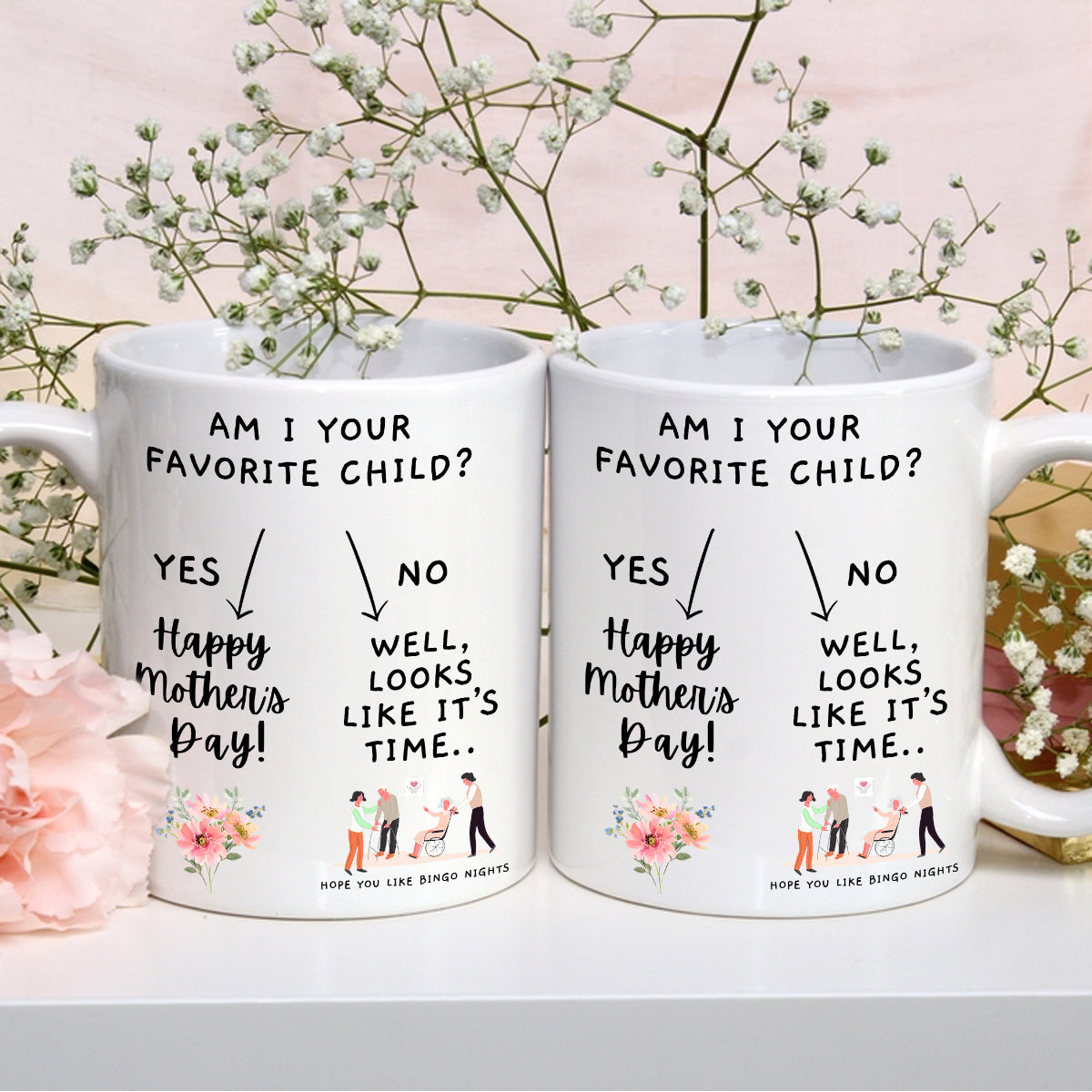Am I Your Favorite Child - Funny White Mug For Mother's Day