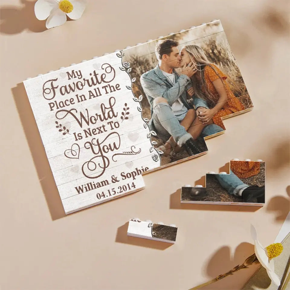 Custom Photo My Favorite Place In All The World Is Next To You - Personalized Building Block Puzzle - Anniversary Gift, Valentine's Day Gift For Couple